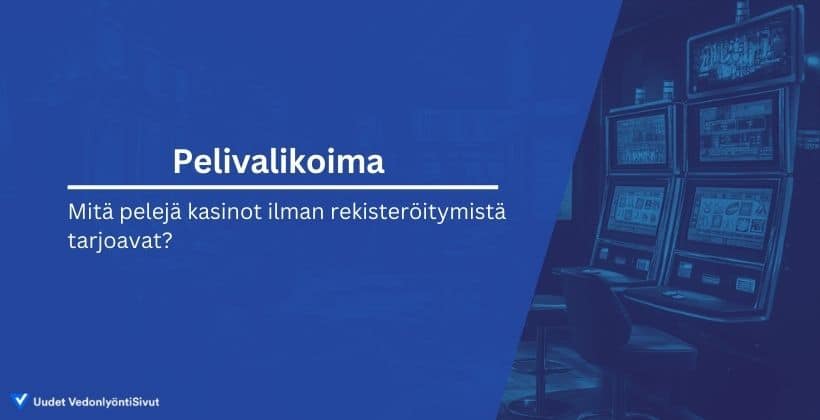 kasinot ilman rekisteröitymistä banner