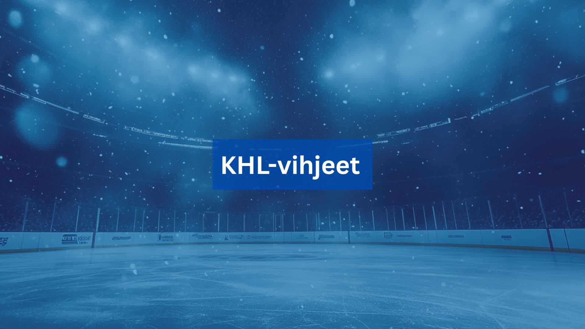 KHL vihjeet