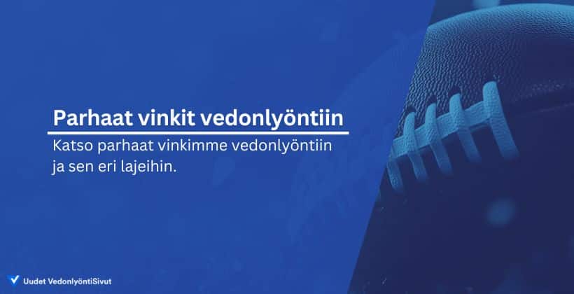 parhaat vinkit vedonlyöntiin