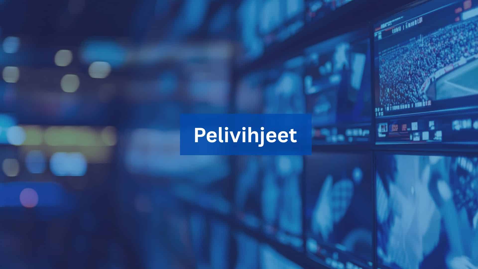 pelivihjeet