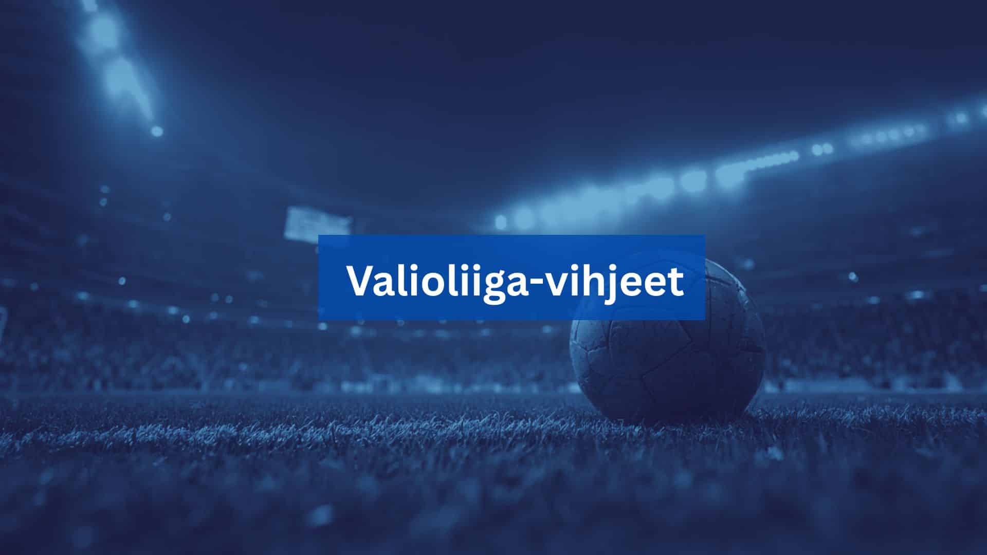 valioliiga vihjeet