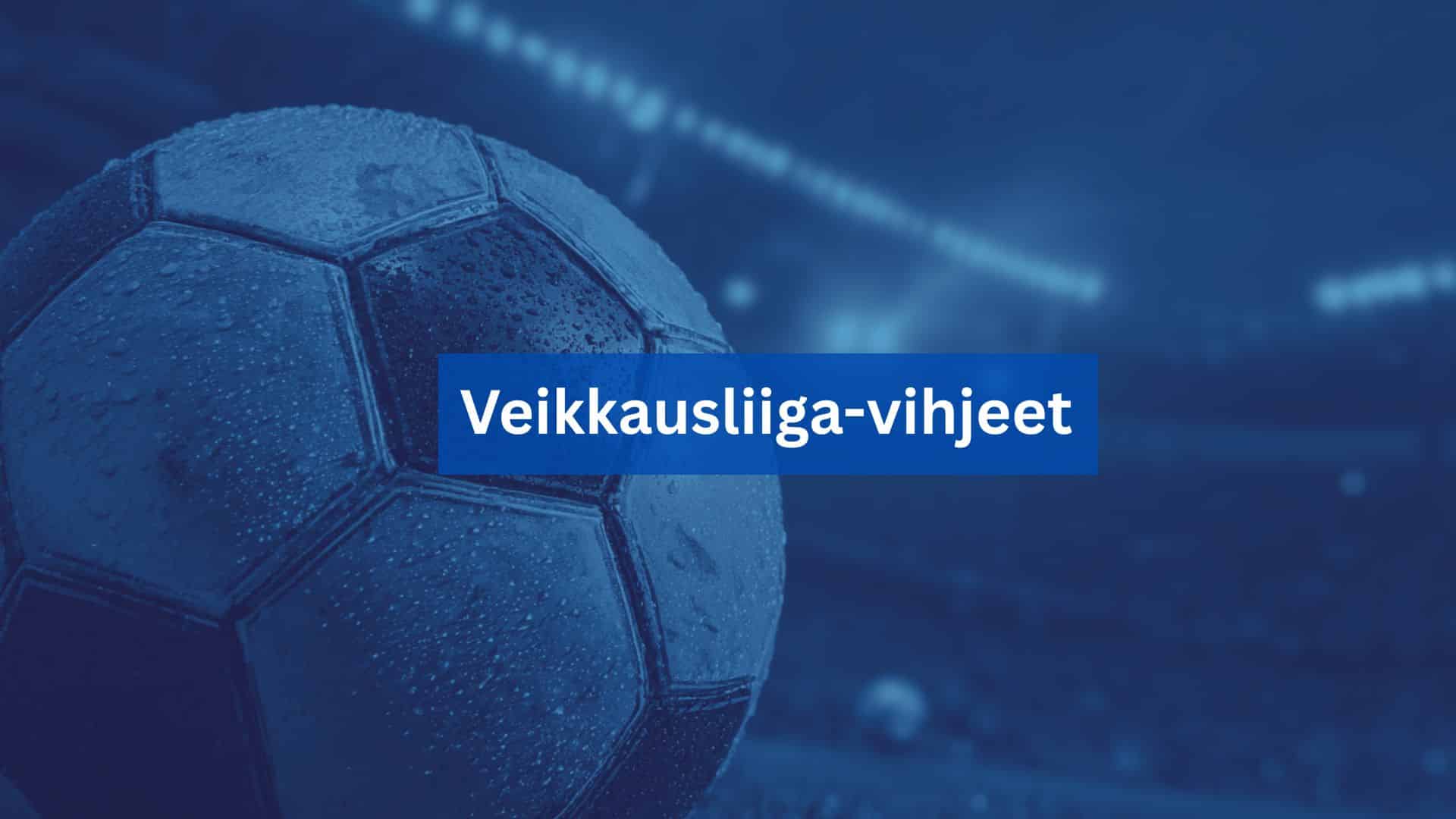 veikkausliiga vihjeet